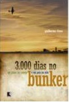 3000 DIAS NO BUNKER 
