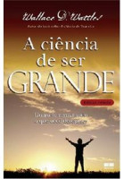 A CIENCIA DE SER GRANDE 