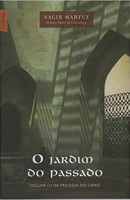 O JARDIM DO PASSADO (TRIL. DO CAIRO - VOL.3 - BOLSO) 