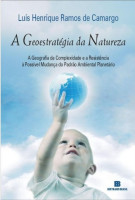A GEOESTRATEGIA DA NATUREZA 