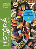 HISTORIA, SOCIEDADE & CIDADANIA - CADERNO DE ATIV - 7 ANO  
