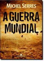 A GUERRA MUNDIAL 