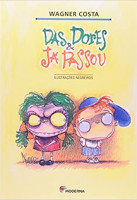 DAS DORES E JA PASSOU - (COL. GIRASSOL) 
