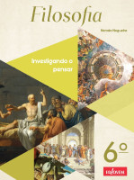 FILOSOFIA - INVESTIGANDO O PENSAR 6 ANO 