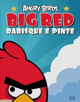 ANGRY BIRDS: BIG RED - RABISQUE E PINTE (PARA COLORIR) 