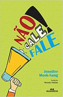 NAO CALE! FALE! 