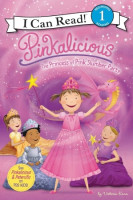 PINKALICIOUS THE PRINCESS OF PINK SLUMBER PARTY - I CAN READ 