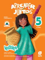 APRENDER JUNTOS HISTORIA 5 ANO 