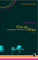 A FANTASTICA VIDA BREVE DE OSCAR WAO 